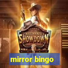 mirror bingo